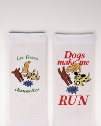 DOGS MAKE ME RUN